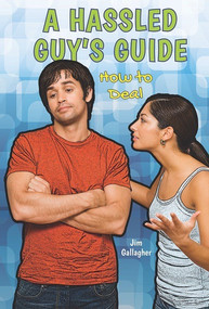 A Hassled Guy's Guide (How to Deal) - 9781622930067 by Jim Gallagher, 9781622930067