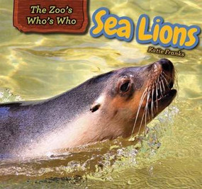 Sea Lions - 9781477764732 by Katie Franks, 9781477764732