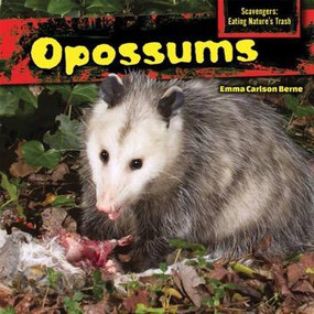 Opossums - 9781477766026 by Emma Carlson Berne, 9781477766026