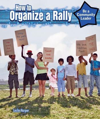 How to Organize a Rally - 9781477766934 by Leslie Harper, 9781477766934