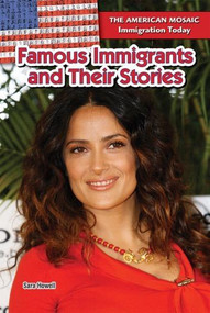 Famous Immigrants and Their Stories - 9781477767504 by Sara Howell, 9781477767504