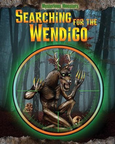 Searching for the Wendigo - 9781477771174 by Jennifer Rivkin, 9781477771174