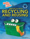 Projects with Recycling and Reusing - 9781477771693 by Louise Spilsbury, 9781477771693
