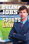 Dream Jobs in Sports Law by Kathy Furgang, 9781477775271