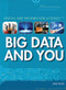 Big Data and You - 9781477776438 by Mindy Mozer, 9781477776438