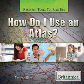 How Do I Use an Atlas? - 9781622753406 by Therese M. Shea, 9781622753406