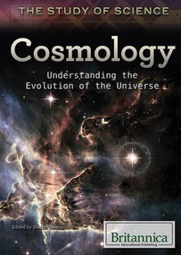 Cosmology (Understanding the Evolution of the Universe) by Shalini Saxena, 9781622754120