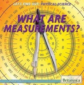 What Are Measurements? - 9781622755073 by Bridget Heos, 9781622755073