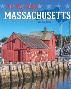 Massachusetts - 9781627125000 by Ruth Bjorklund, Stephanie Fitzgerald, 9781627125000