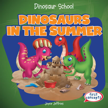 Dinosaurs in the Summer - 9781482407150 by Joyce Jeffries, 9781482407150