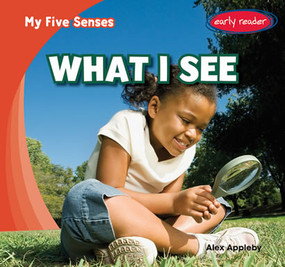 What I See - 9781482408096 by Alex Appleby, 9781482408096