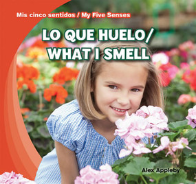 Lo que huelo / What I Smell by Alex Appleby, 9781482408720