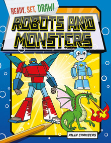Robots and Monsters - 9781482409239 by Ailin Chambers, 9781482409239