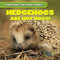 Hedgehogs Are Not Hogs! - 9781482409529 by Lincoln James, 9781482409529