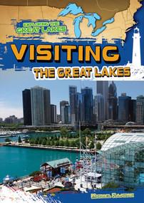 Visiting the Great Lakes by Michael Rajczak, 9781482412048