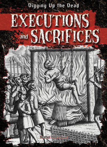 Executions and Sacrifices by Heather Moore Niver, 9781482412758