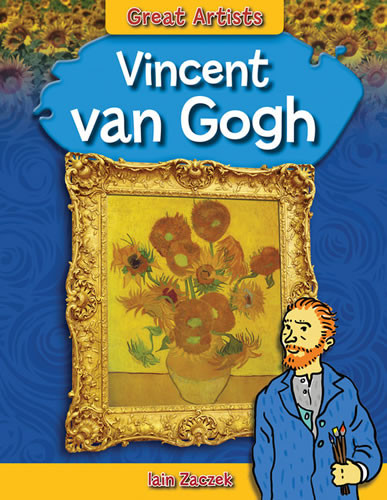 Vincent van Gogh - 9781482413304 by Iain Zaczek, 9781482413304