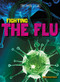 Fighting the Flu by Robyn Hardyman, 9781482413625