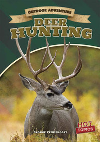 Deer Hunting - 9781482414905 by George Pendergast, 9781482414905