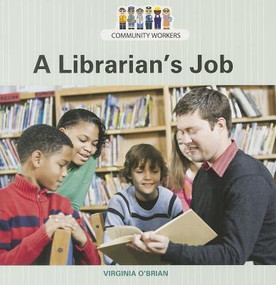 A Librarian's Job - 9781627123587 by Virginia O'Brian, 9781627123587