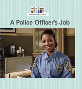 A Police Officer's Job by Virginia O'Brian, 9781627123617