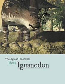 Meet Iguanodon - 9781627127899 by Mark Cunningham, 9781627127899