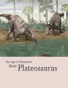 Meet Plateosaurus by Henley Miller, Amy Hayes, 9781627127974