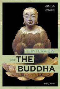 An Interview with The Buddha by Joan Duncan Oliver, 9781627129039