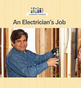An Electrician's Job - 9781627129947 by Patricia A. Dawson, 9781627129947