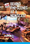Behind the Scenes at a Newscast by Whit Paddington, 9781627130318