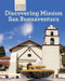 Discovering Mission San Buenaventura by Sam C. Hamilton, 9781627131032