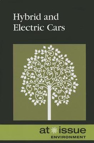 Hybrid and Electric Cars by Louise I. Gerdes, 9780737768381