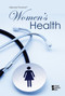 Women's Health by Lynn M. Zott, 9780737766684