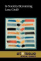 Is Society Becoming Less Civilized? by Louise I. Gerdes, 9780737768404