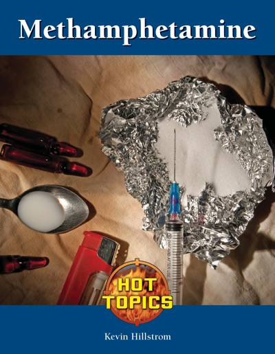 Methamphetamine - 9781420508727 by Kevin Hillstrom, 9781420508727