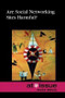 Are Social Networking Sites Harmful? by Noah Berlatsky, 9780737771510