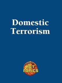 Domestic Terrorism - 9781420512199 by Carla Mooney, 9781420512199