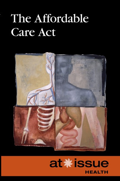 The Affordable Care Act - 9780737771503 by Tamara Thompson, 9780737771503