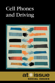 Cell Phones and Driving by Roman Espejo, 9780737771558