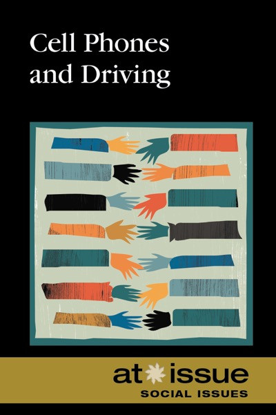 Cell Phones and Driving by Roman Espejo, 9780737771558