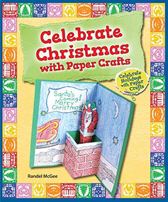 Celebrate Christmas with Paper Crafts by Randel McGee, 9780766063556