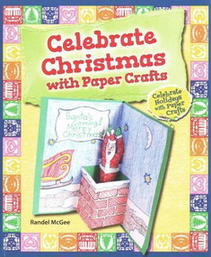 Celebrate Christmas with Paper Crafts - 9780766063563 by Randel McGee, 9780766063563