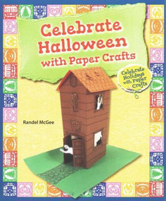 Celebrate Halloween with Paper Crafts - 9780766063662 by Randel McGee, 9780766063662