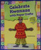 Celebrate Kwanzaa with Paper Crafts - 9780766063716 by Randel McGee, 9780766063716