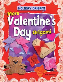 More Valentine's Day Origami - 9781477756980 by Ruth Owen, 9781477756980