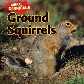 Ground Squirrels - 9781477757505 by Sam Hesper, 9781477757505