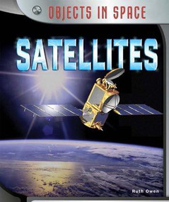 Satellites - 9781477758564 by Ruth Owen, 9781477758564