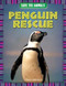 Penguin Rescue - 9781477759196 by Clare Hibbert, 9781477759196