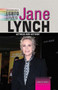 Jane Lynch (Actress and Activist) by Jennifer Landau, 9781477779019
