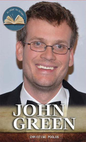 John Green by Christine Poolos, 9781477779040